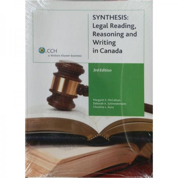 Synthesis : legal reading, reasoning and writing in Canada