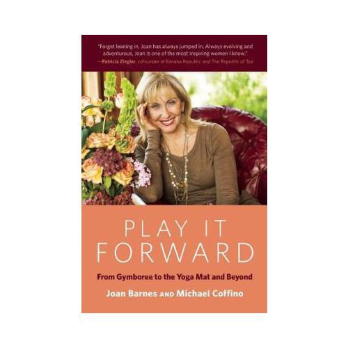 Play It Forward: From Gymboree to the Yoga Mat and Beyond