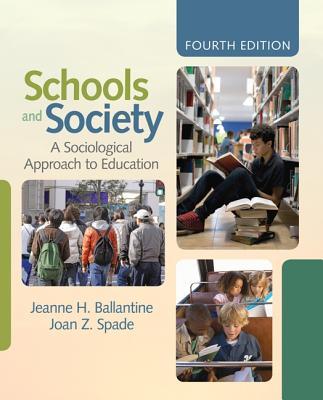 SchoolsandSociety:ASociologicalApproachtoEducation