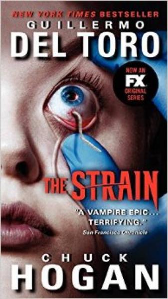 The Strain TV Tie-In Edition (The Strain Trilogy) [Mass Market Paperback]