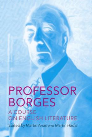 Professor Borges：A Course on English Literature