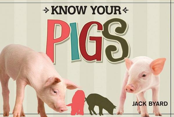 Know Your Pigs