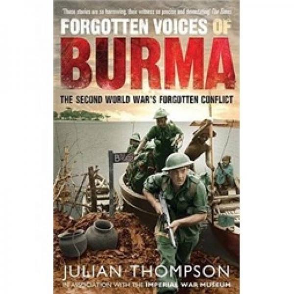 Forgotten Voices of Burma