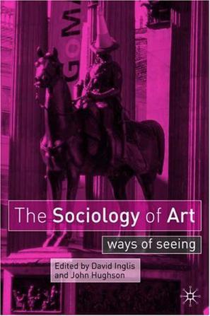 The Sociology of Art