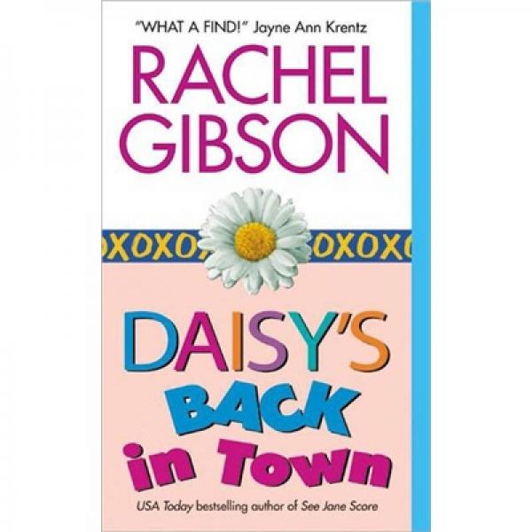 Daisy's Back in Town
