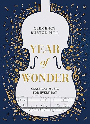 Year of Wonder：Classical Music for Every Day