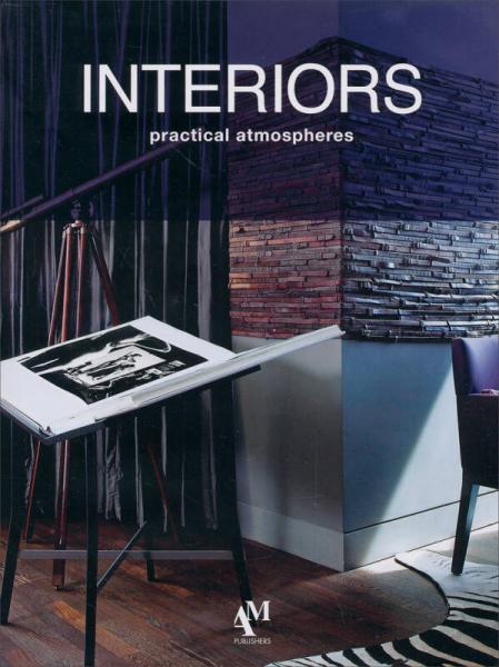 Interiors: Practical Atmospheres