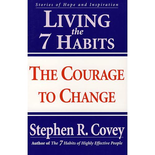 改变：生活中的7个习惯/LIVING THE 7 HABITS