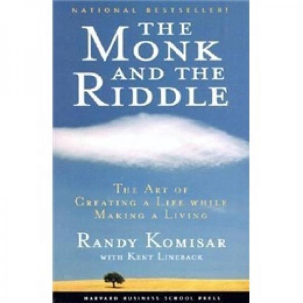 The Monk and the Riddle：The Art of Creating a Life While Making a Living