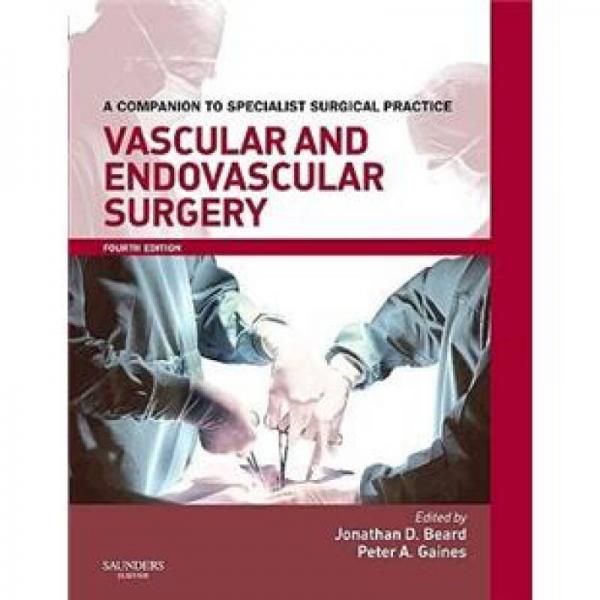 Vascular and Endovascular Surgery Print and enhanced E-book