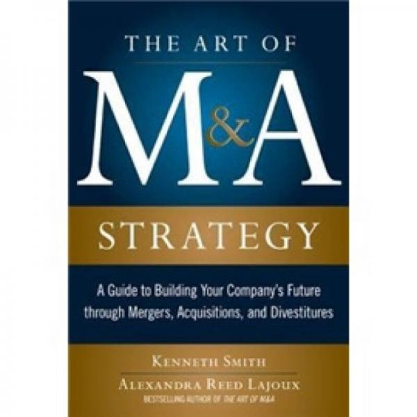 The Art of M&A Strategy