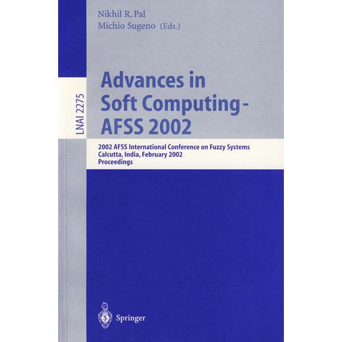 Advances in Soft Computing - AFSS 2002軟件計算的發(fā)展 - AFSS 2002