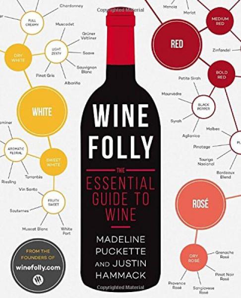 Wine Folly：The Essential Guide to Wine