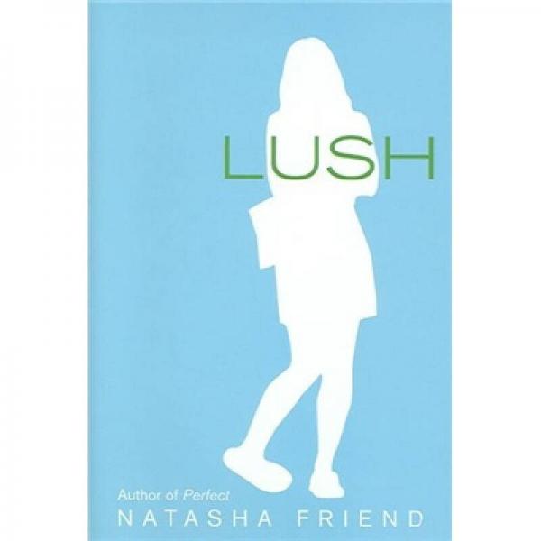 Lush  醉漢的女兒露絲