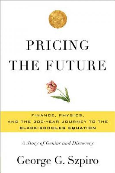 Pricing the Future：Pricing the Future