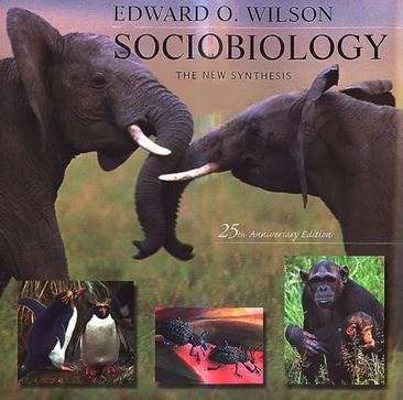 Sociobiology：Sociobiology
