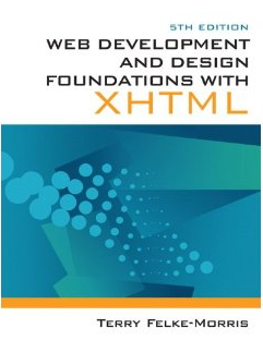 Web Development and Design Foundations with XHTML