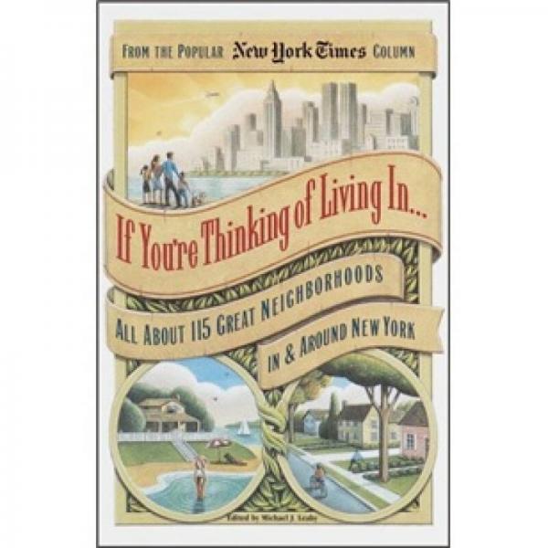 If You're Thinking of Living in . . .