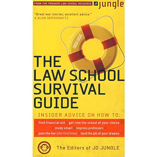 thejdjunglelawschoolsurvivalguide
