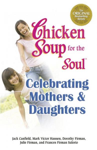 Css For The Soul Celebrating Mothers&Daughters