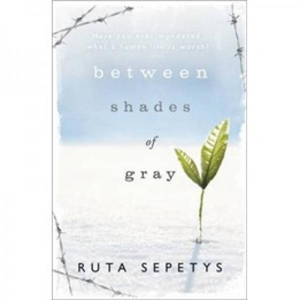Between Shades of Gray