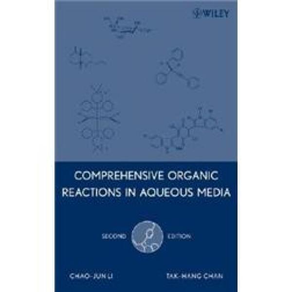 ComprehensiveOrganicReactionsinAqueousMedia