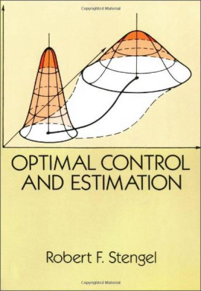 Optimal Control and Estimation(Dover Books on Advanced Mathematics)