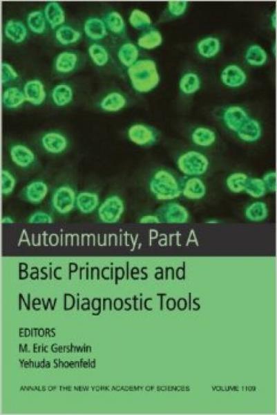 Autoimmunity, Part A: Basic Principles and New Diagnostic Tools