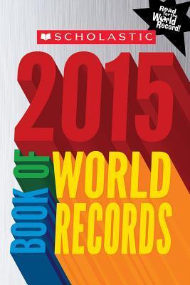 ScholasticBookofWorldRecordsScholastic世界纪录大全2015年版