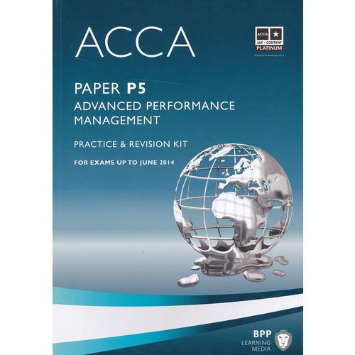 ACCA P5 Advanced Performance Management  (Revision Kit) 英文版 高级业绩管理练习册