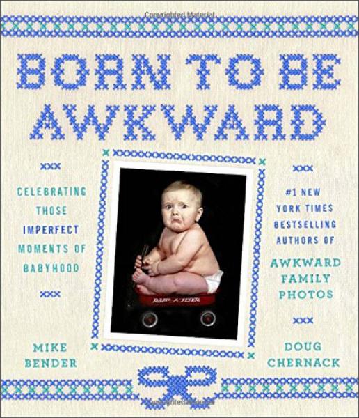 Born to Be Awkward  Celebrating Those Imperfect 
