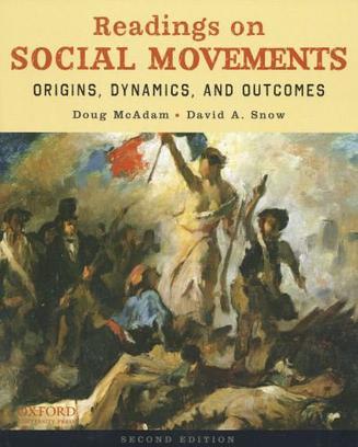 Readings on Social Movements：Origins, Dynamics, and Outcomes （Second Edition ）