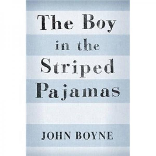 The Boy in the Striped Pajamas