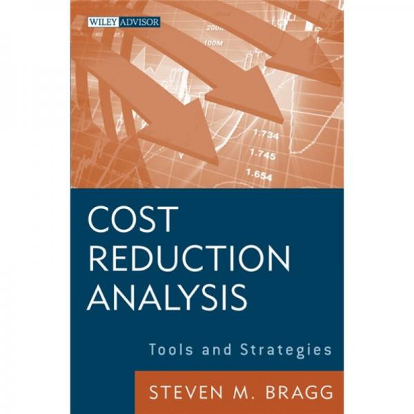 Cost Reduction Analysis：Tools and Strategies  成本降低分析：工具與策略(叢書(shū))
