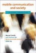 Mobile Communication and Society：Mobile Communication and Society