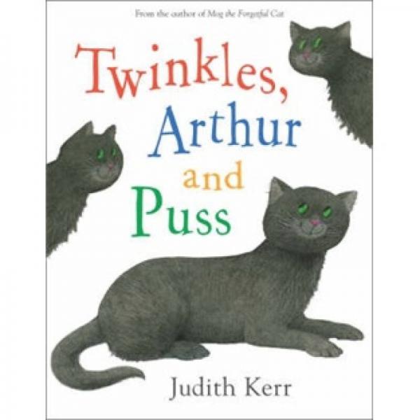 Twinkles, Arthur and Puss[閃閃、亞瑟和小喵]