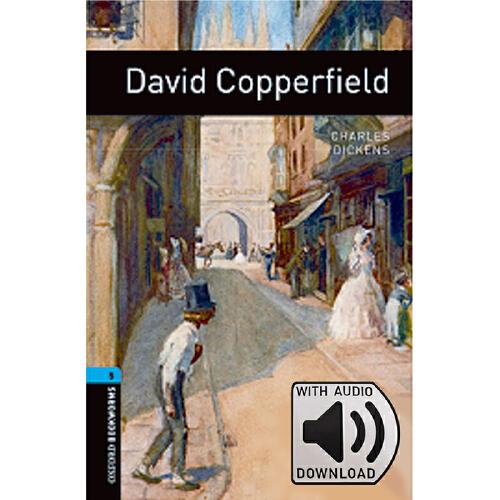 Oxford Bookworms Library: Level 5: David Copperfield MP3 Pack