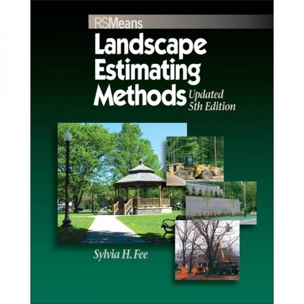 Means Landscape Estimating Methods, 5th Edition, Updated