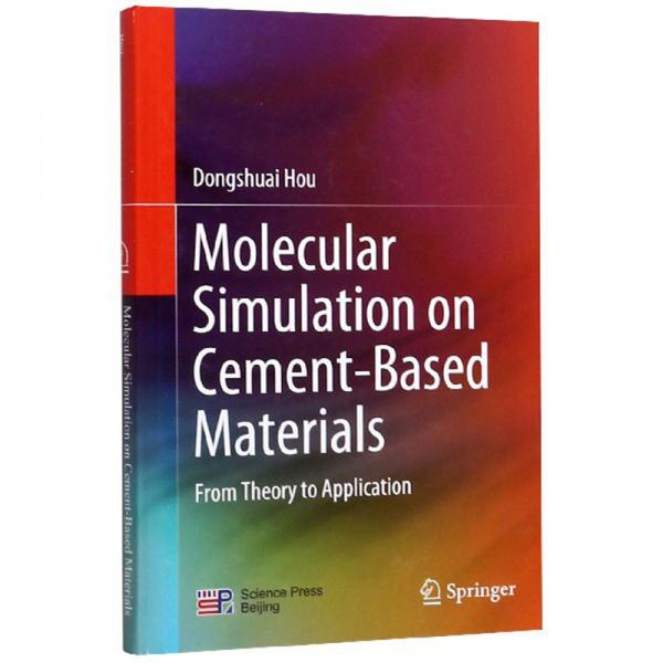 MolecularSimulationonCement-BasedMaterials