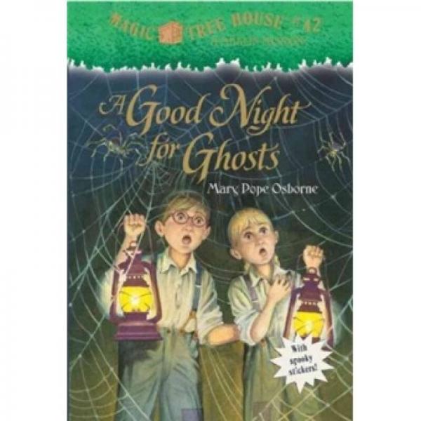 A Good Night for Ghosts (Magic Tree House #42)神奇树屋42 英文原版