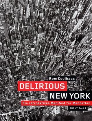 Delirious New York：Delirious New York
