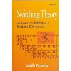 switching thoery：architecture and performance in broadband ATM networks