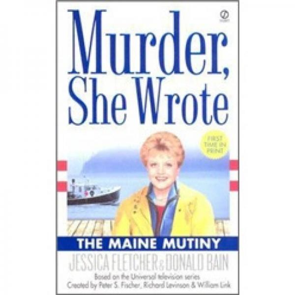 Murder She Wrote: The Maine Mutiny