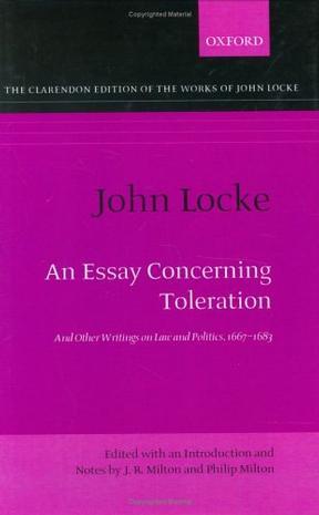 An Essay concerning Toleration: And Other Writings on Law and Politics, 1667-1683