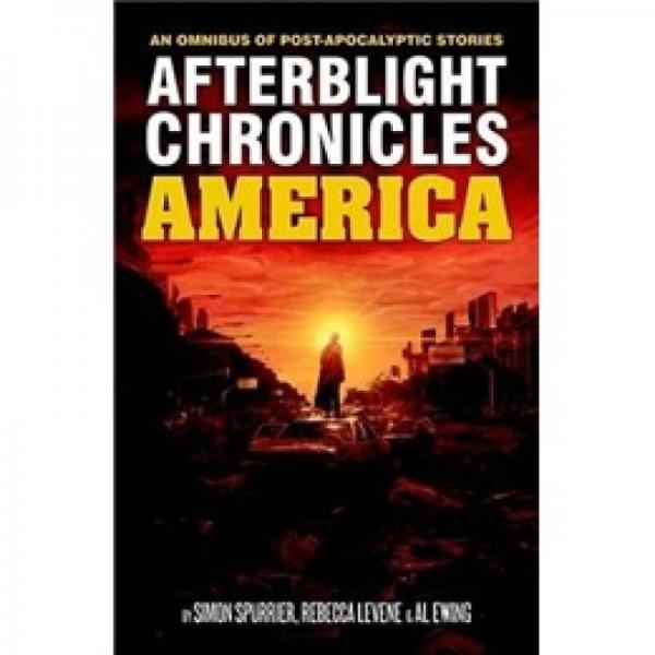 The Afterblight Chronicles Omnibus: America