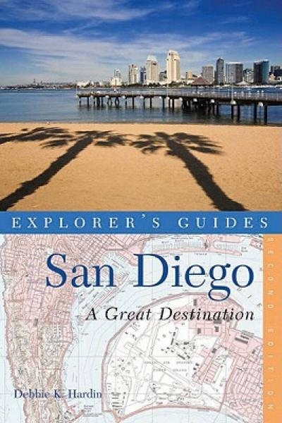 Explorer's Guide San Diego: A Great Destination