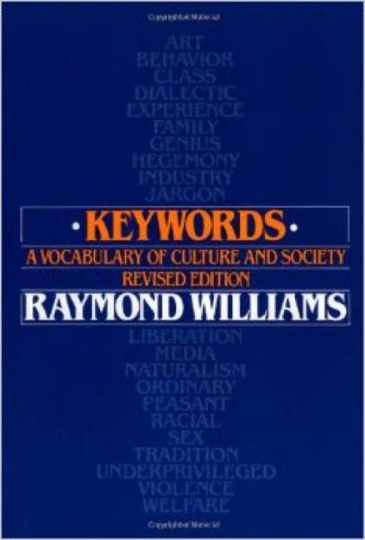 Keywords：A Vocabulary of Culture and Society