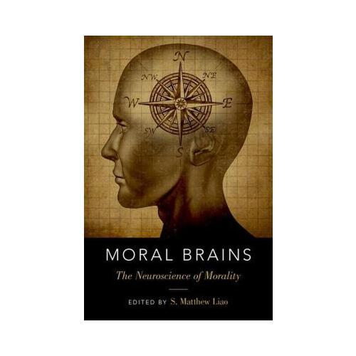 Moral Brains: The Neuroscience of Morality