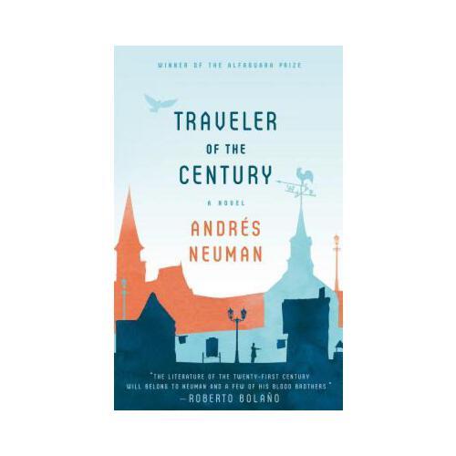 Traveler of the Century  A Novel