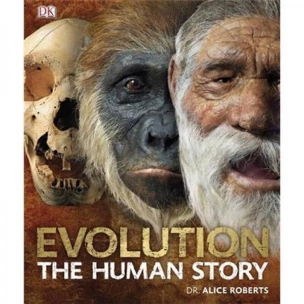 Evolution the Human Story